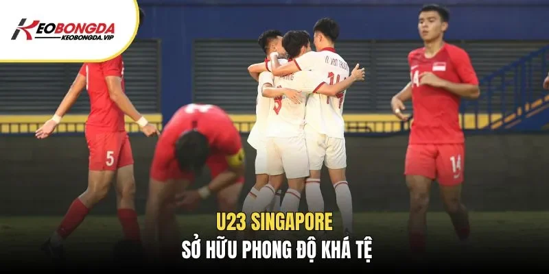 U23 Singapore sở hữu phong độ khá tệ