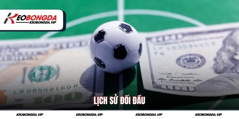 Lịch sử đối đầu